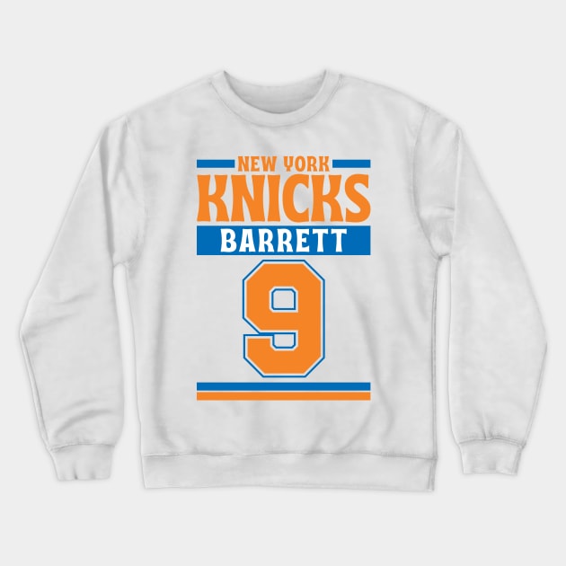 New York Knicks Barrett 9 Limited Edition Crewneck Sweatshirt by Astronaut.co